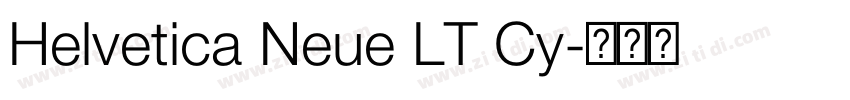 Helvetica Neue LT Cy字体转换